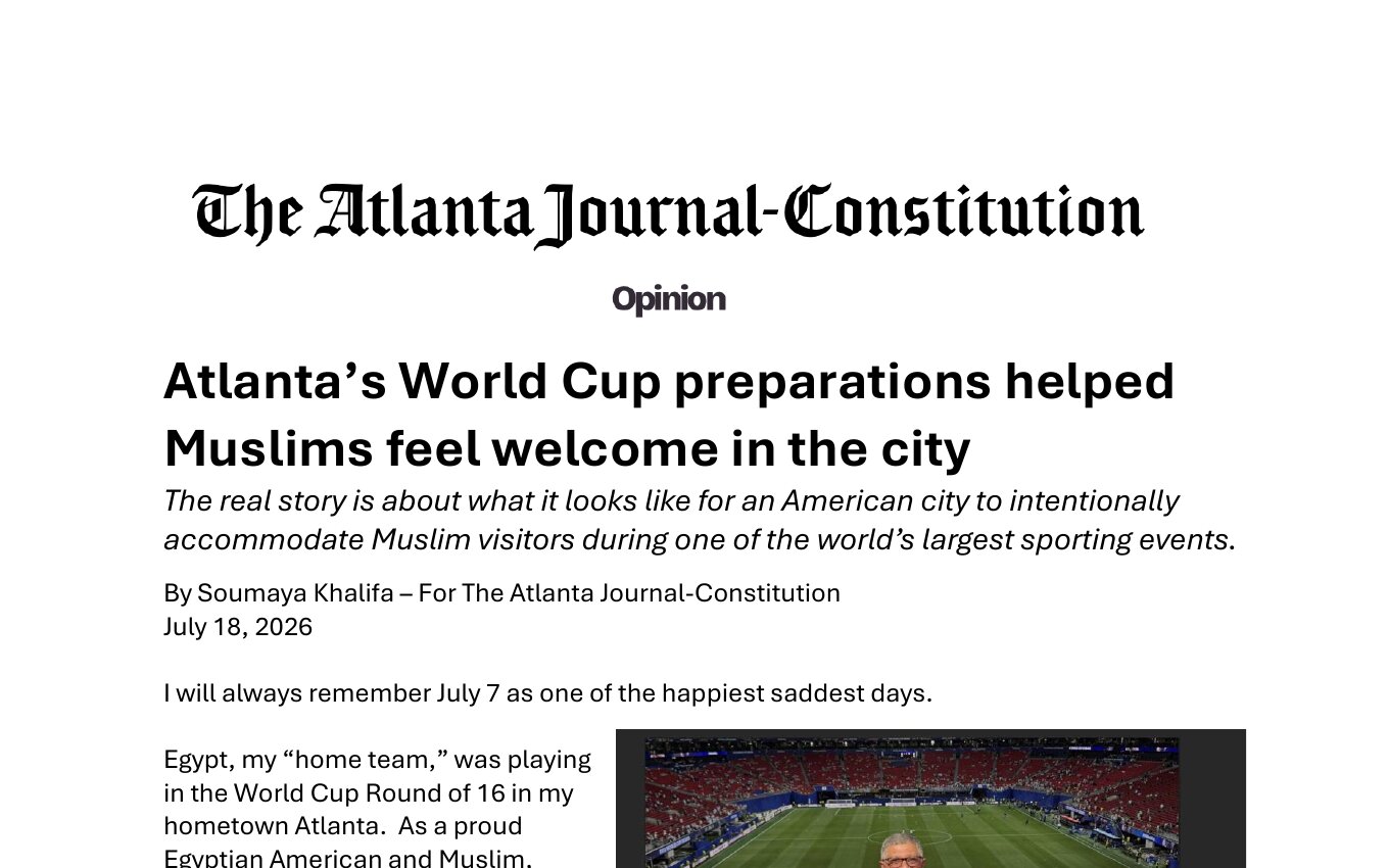 Atlanta Journal-Constitution opinion page: Atlanta&rsquo;s World Cup preparations helped Muslims feel welcome in the city